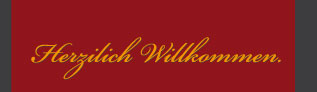 willkommen
